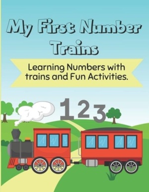 My First Number trains for kids ages 2-5
