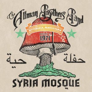 Allman Brothers Band - Syria Mosque Pittsburgh PA January 17 1971 CD