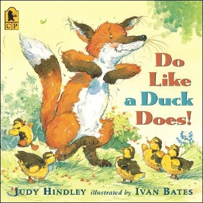Do Like a Duck Does! 