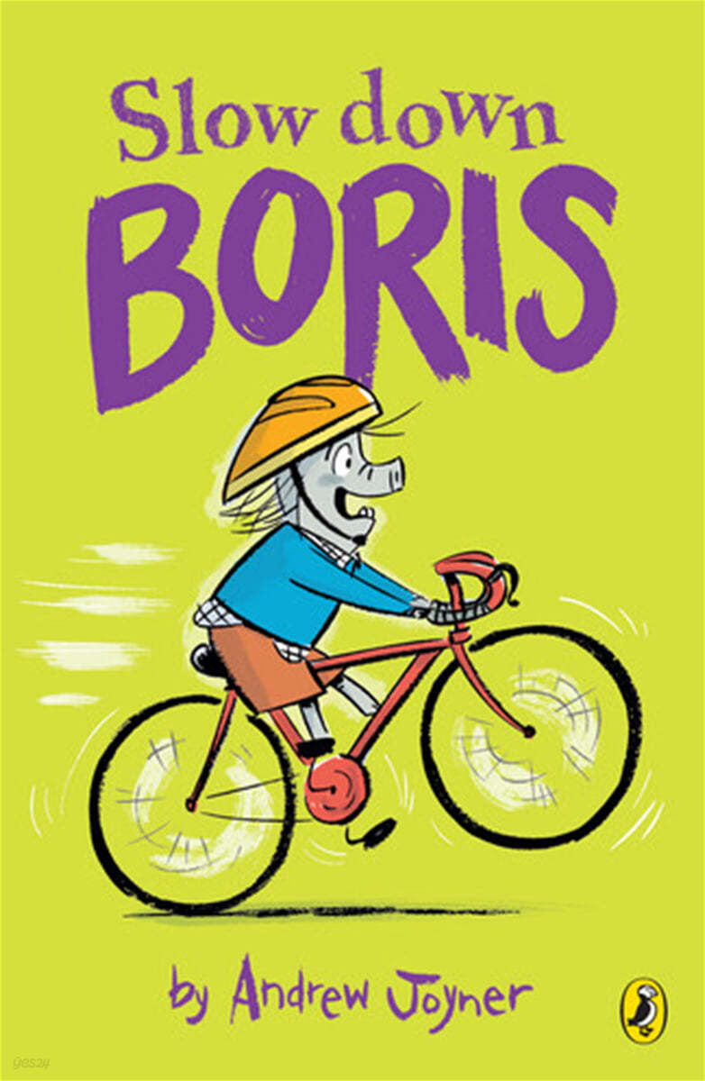 Slow dowm Boris