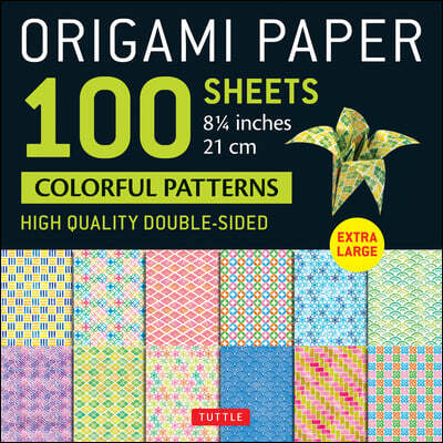 Origami Paper 100 Sheets Colorful Patterns 8 1/4 (21 CM): Extra Large Double-Sided Origami Sheets Printed with 12 Different Color Combinations (Instru (Extra Large Double-Sided Origami Sheets Printed with 12 Different Color Combinations (Instru)