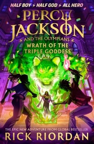 Percy Jackson and the Olympians #07 : Wrath of the Triple Goddess