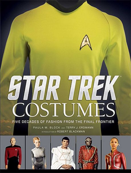 Star trek costumes : five decades of fashion from the final frontier