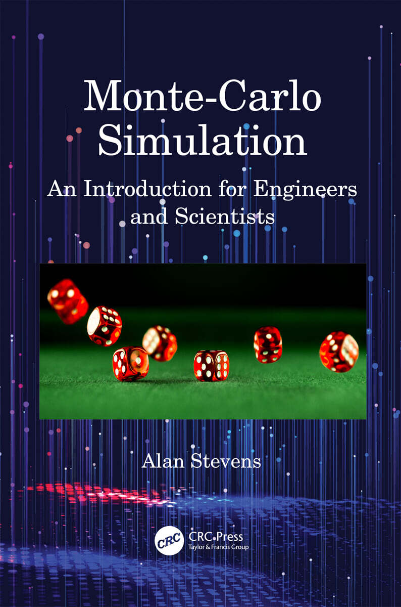 Monte-Carlo Simulation (An Introduction for Engineers and Scientists)