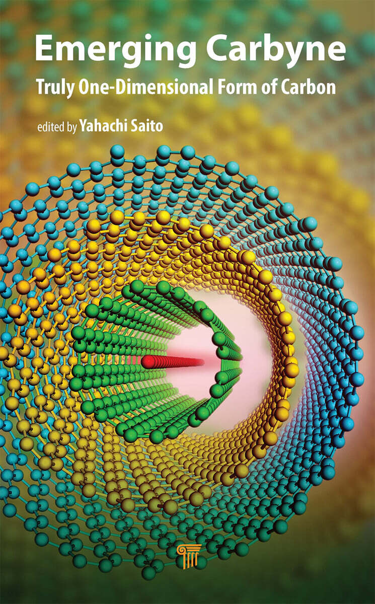 Emerging Carbyne (Truly One-Dimensional Form of Carbon)