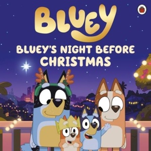 Bluey: Bluey’s Night Before Christmas