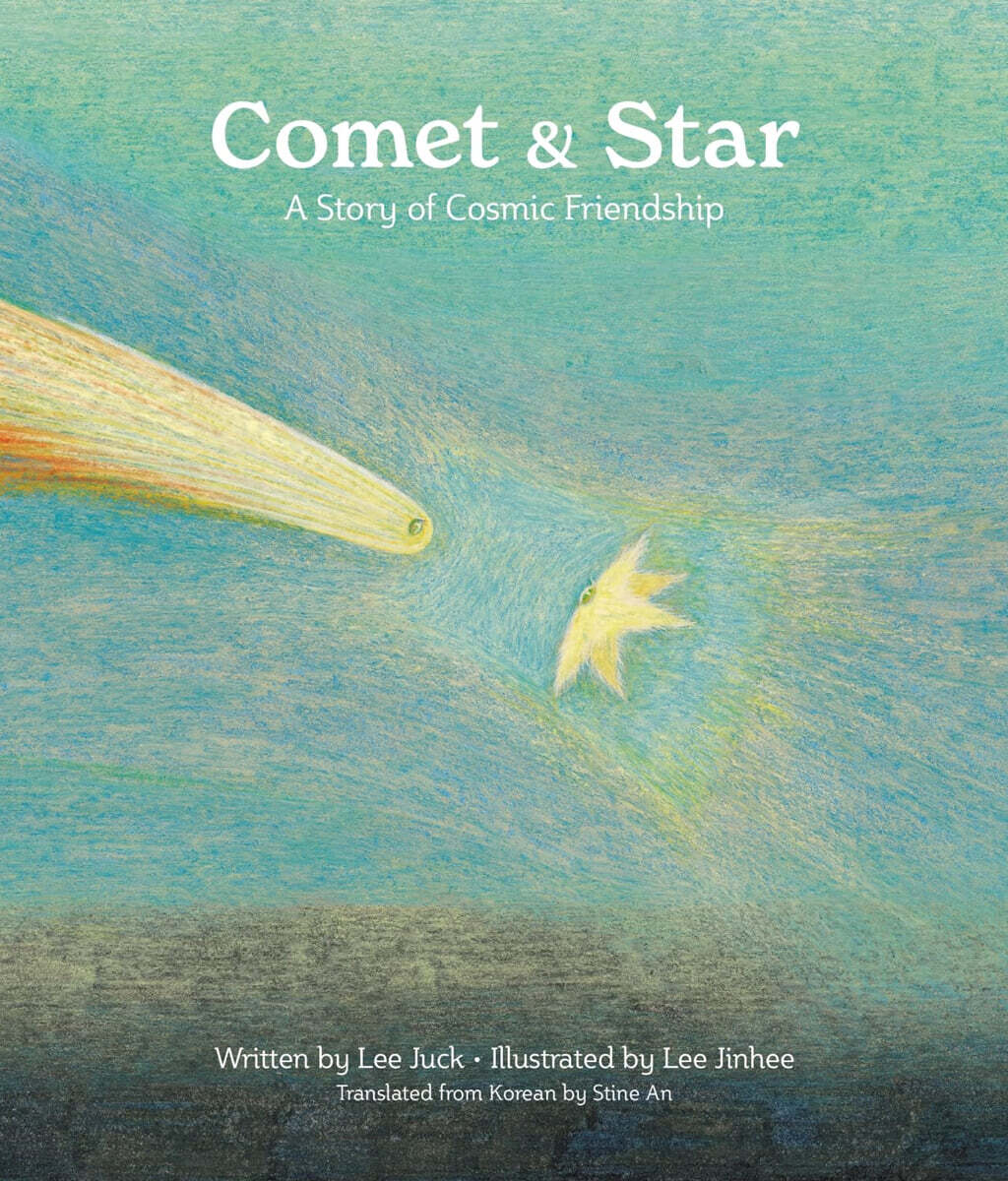 Comet & Star : a story of cosmic friendship