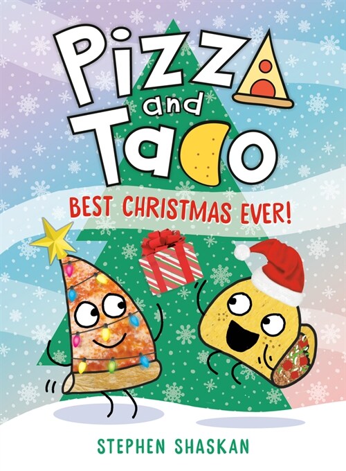 PizzaandTaco.8,BestChristmasever!