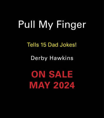 Pull My Finger: Tells 15 Dad Jokes!