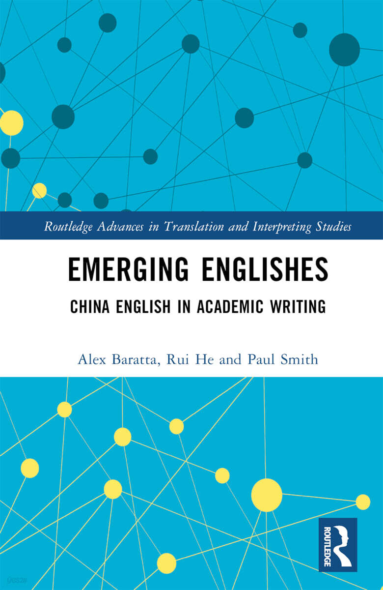 Emerging Englishes (China English in Academic Writing)