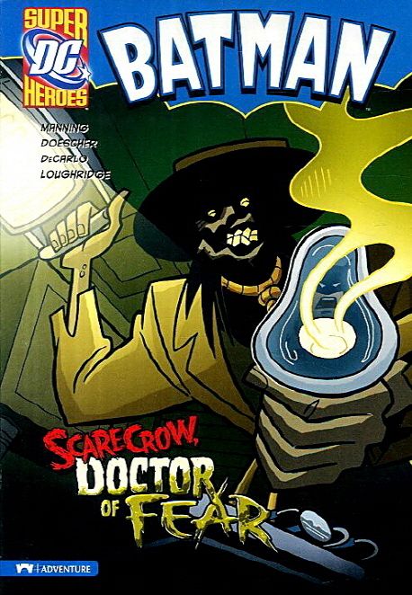 Scarecrow doctor of fear