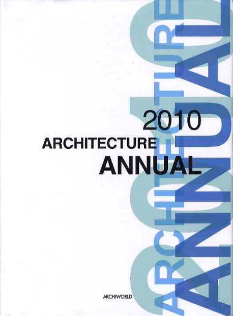 2010 Architecture Annual