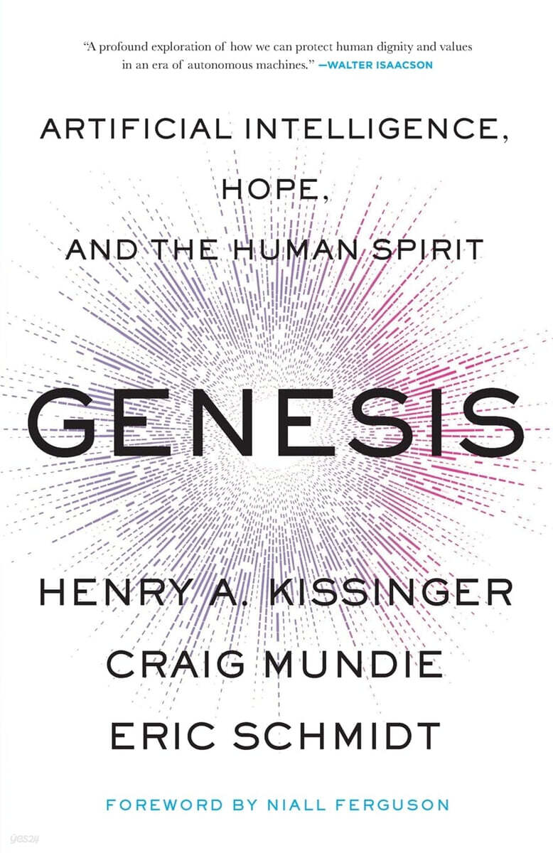 Genesis: artificial intelligence, hope, and the human spirit 표지