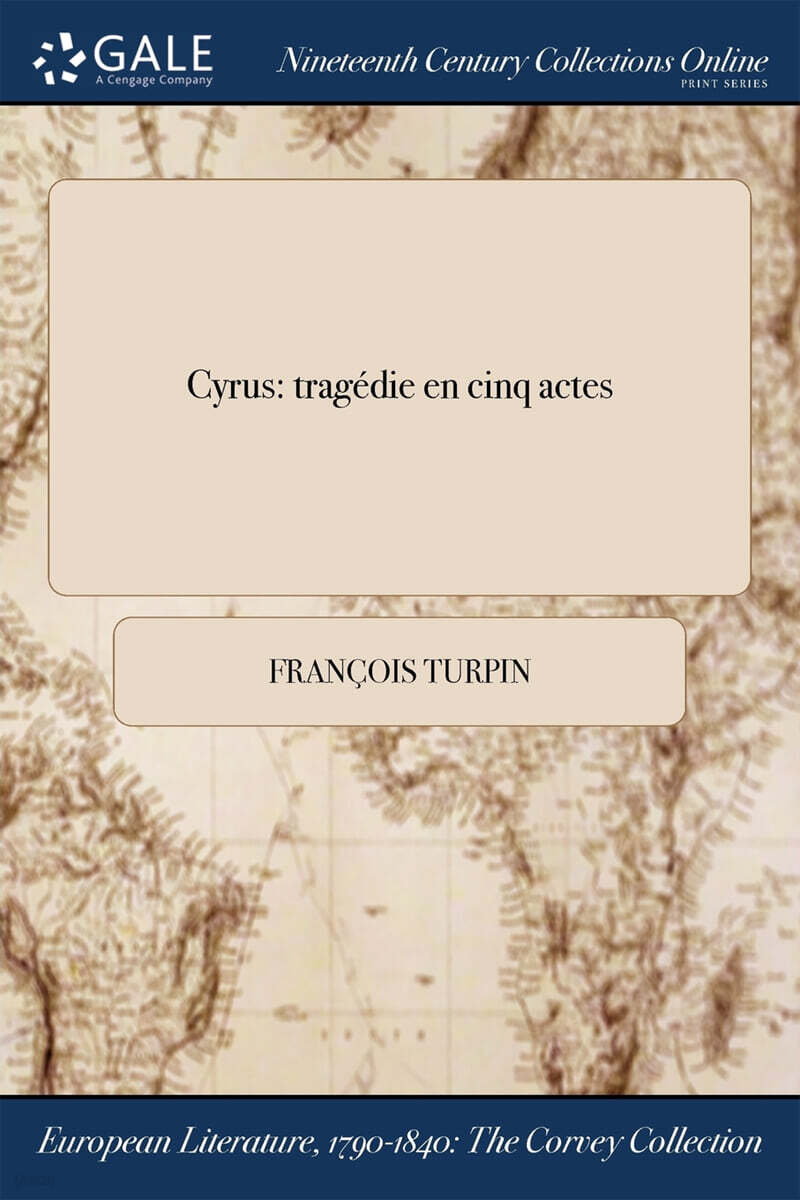 Cyrus (tragedie en cinq actes)