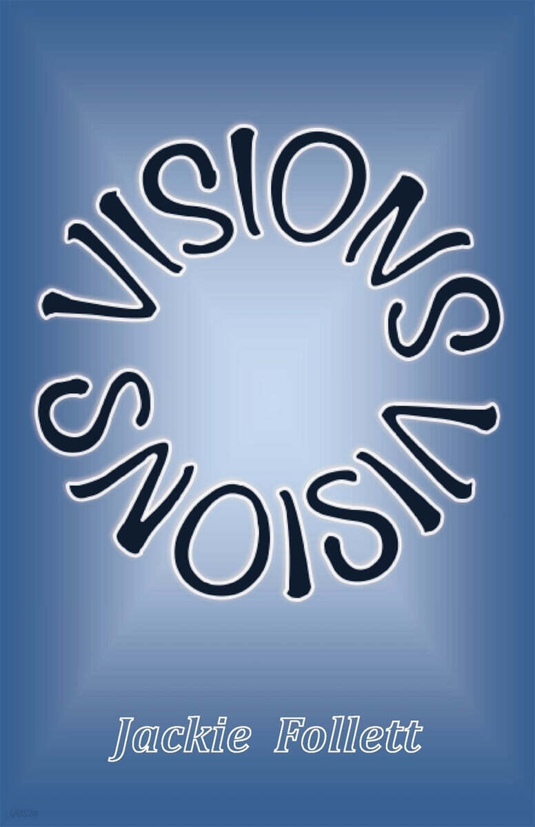 Visions
