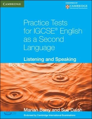 Practice Tests for IGCSE (R) English as a Second Language Book 2 (Listening and Speaking)