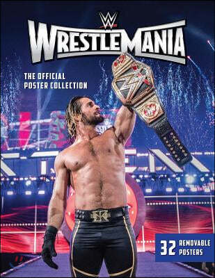 WWE Wrestlemania (The Official Poster Collection)