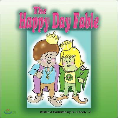 The Happy Day Fable