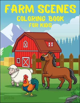 Farm Scenes Coloring Book for KIDS (Easy Drawing Farm Scenes Coloring Book for KIDS l Draw, Cut and Practice Animal Sounds l Learn to Draw Farm Scenes Using Beautiful Shapes and Lines)
