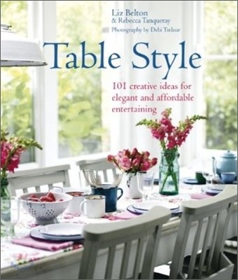 Table style  : elegant & affordable ideas for decorating the table