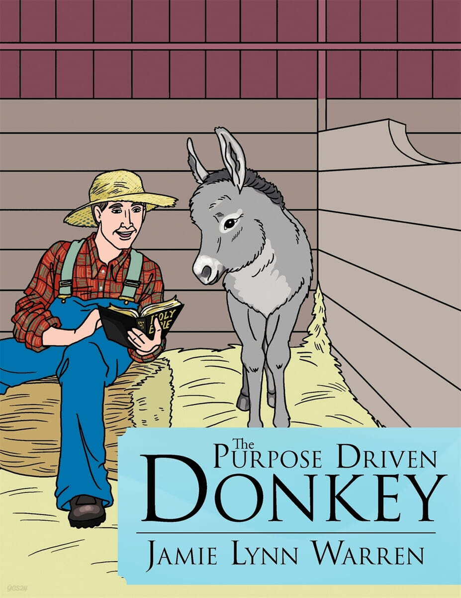 The Purpose Driven Donkey