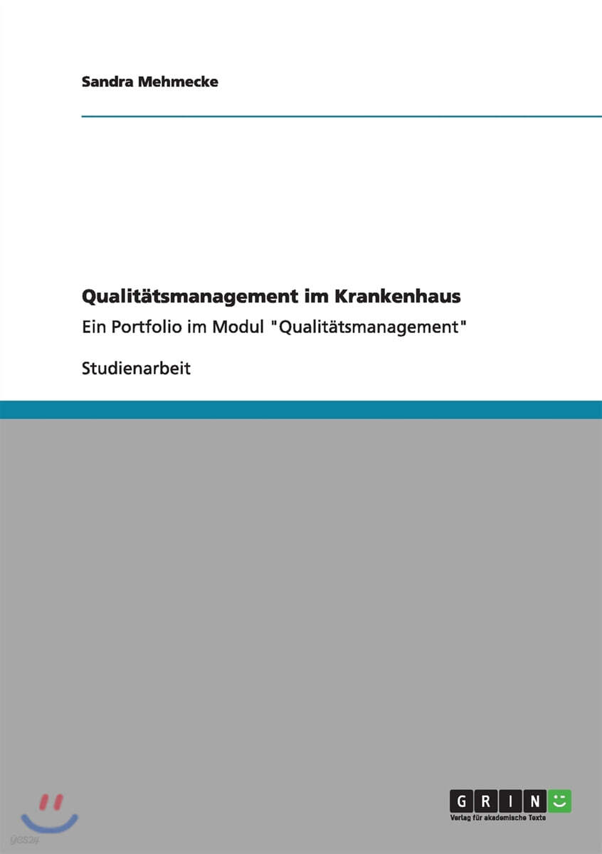 Qualit?tsmanagement Im Krankenhaus