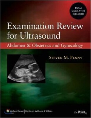 Examination review for ultrasound  : abdomen & obstetrics and gynecology