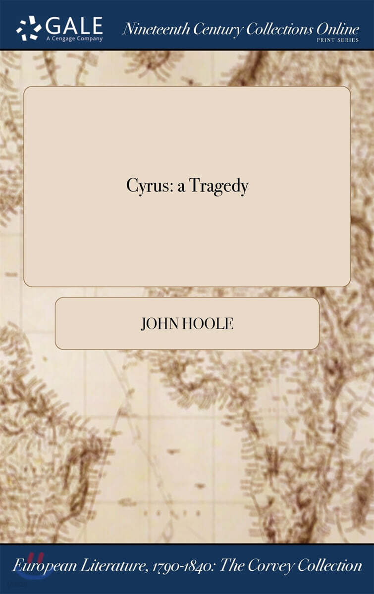 Cyrus (a Tragedy)