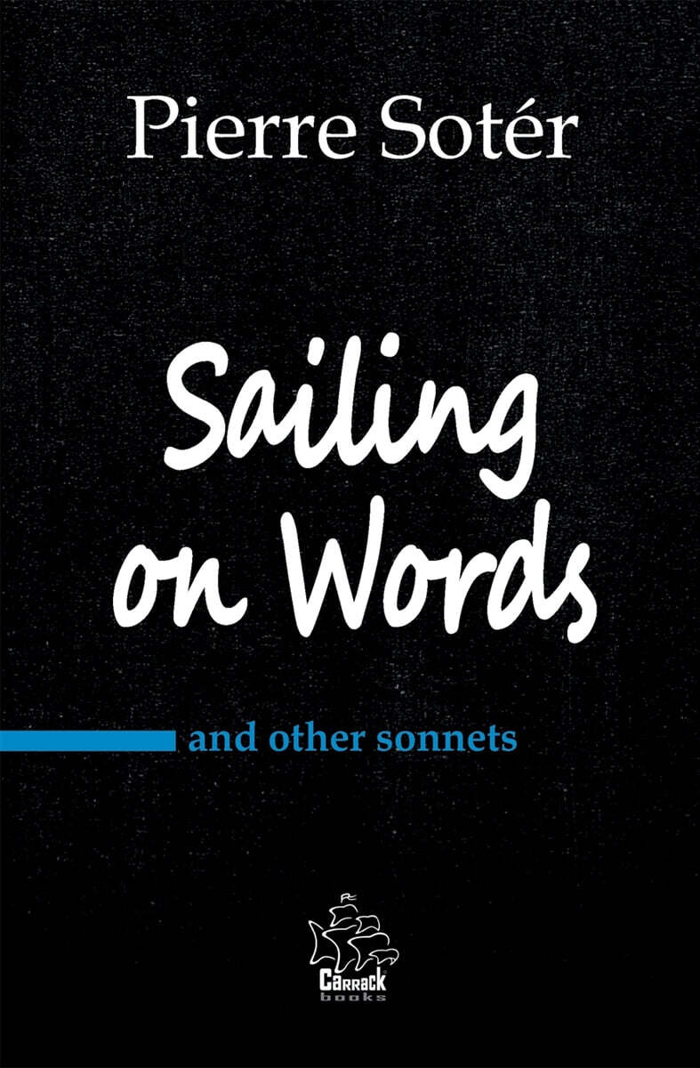 Sailing on Words (and other sonnets)