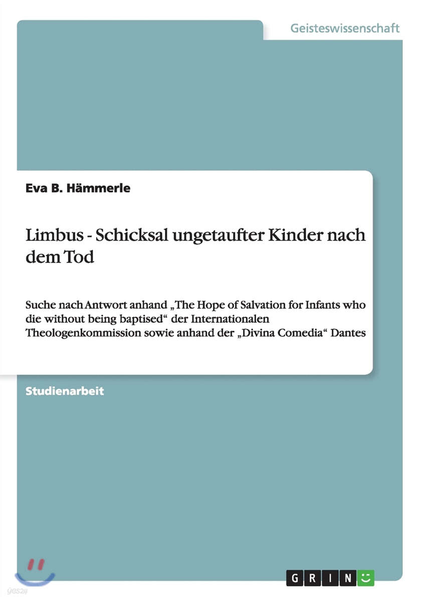 Limbus - Schicksal Ungetaufter Kinder Nach Dem Tod