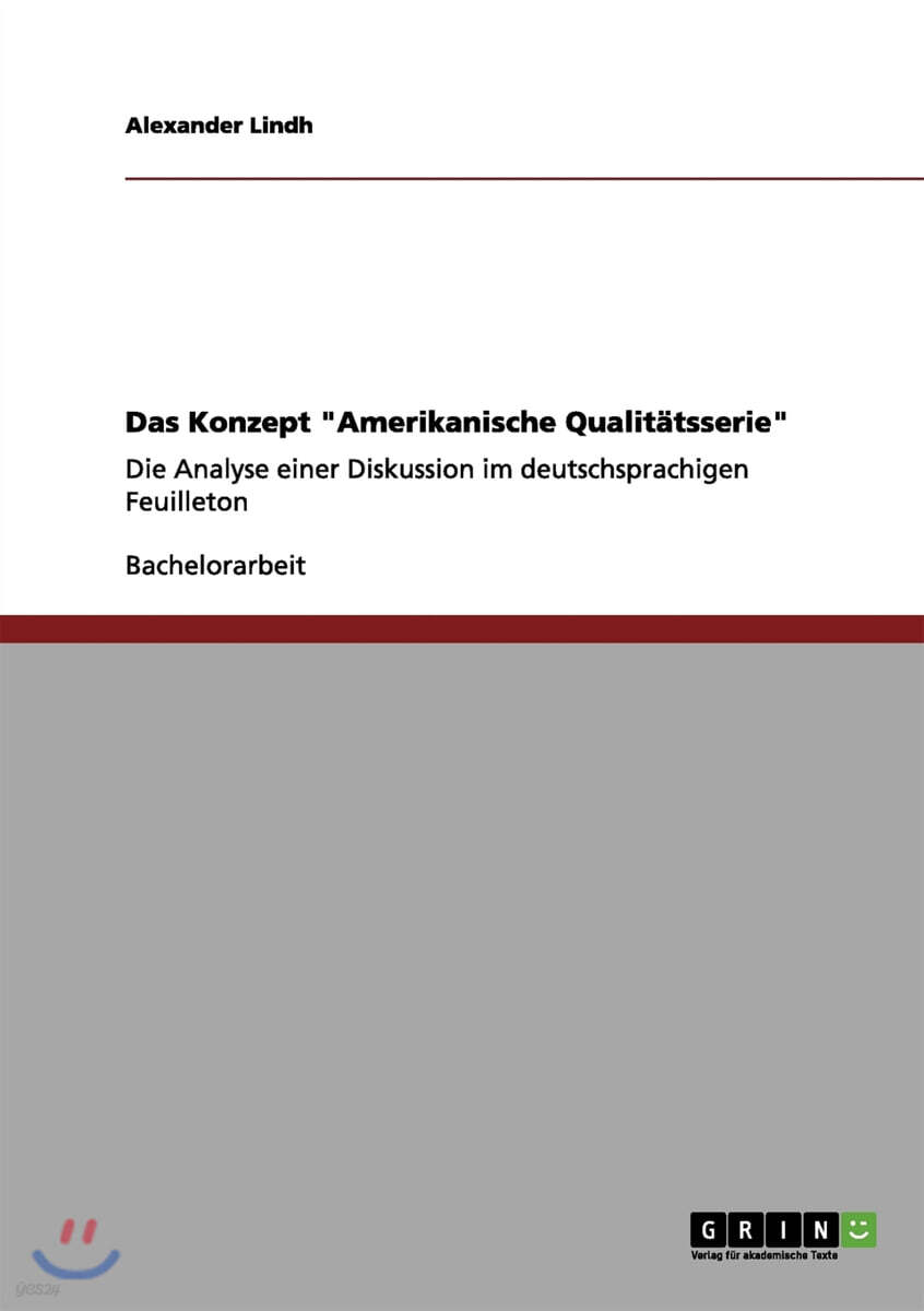 Das Konzept Amerikanische Qualit?tsserie