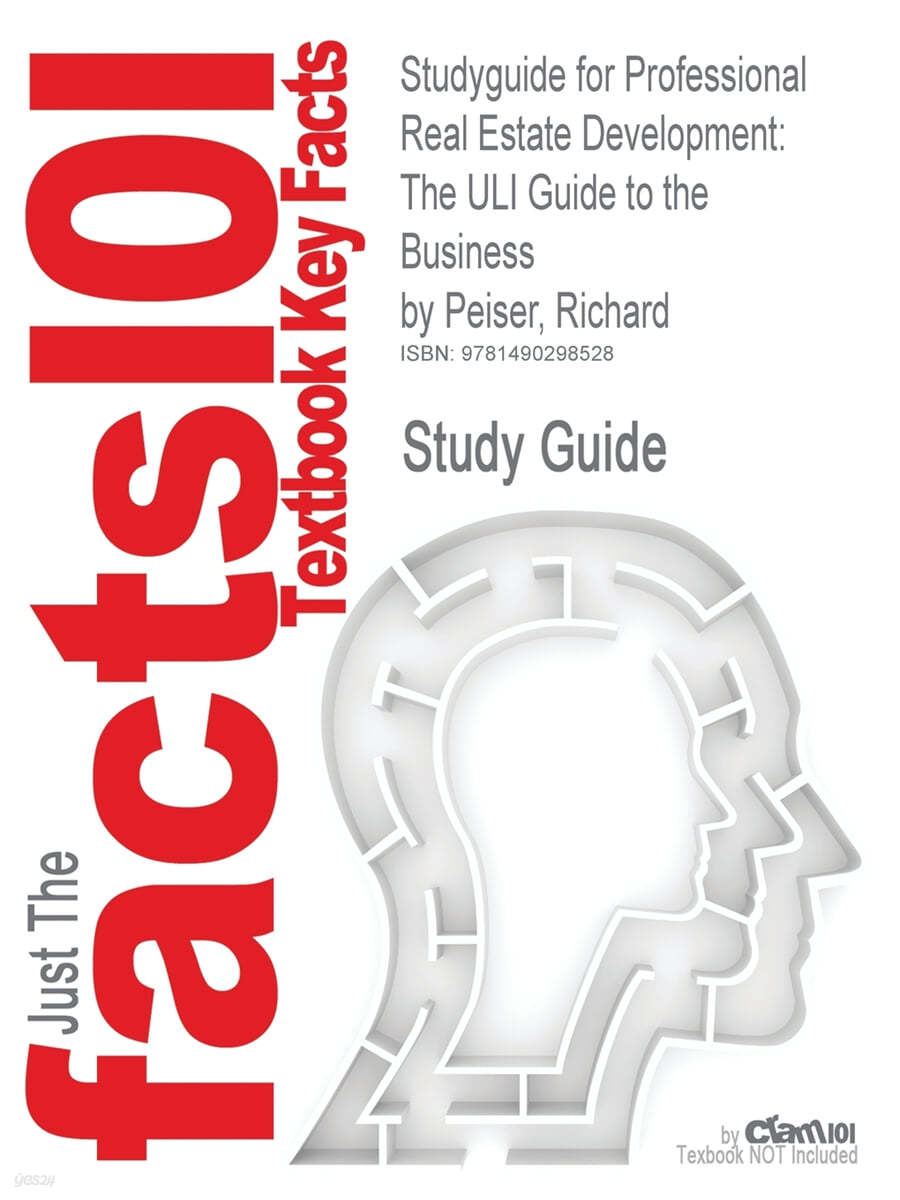 Professional real estate development : the ULI guide to the business / Richard B. Peiser ;...