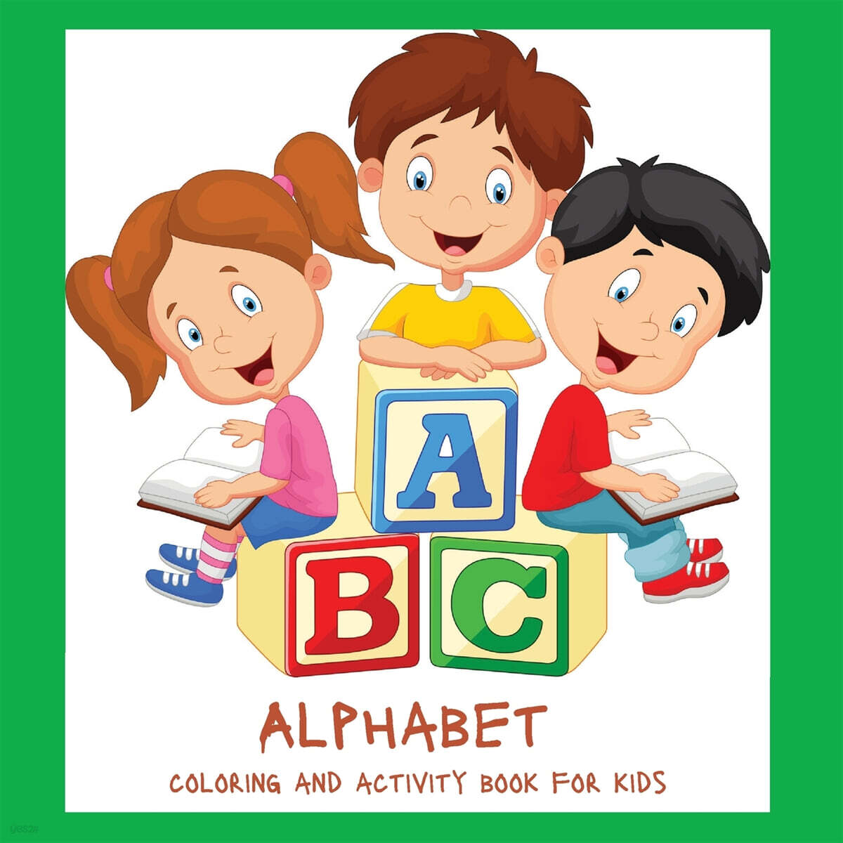 Alphabet Coloring and Activity Book for Kids (Coloring animals and letters for kids 4-12| Alphabetical Order| Alphabet Workbooks for Preschoolers| Coloring Book for Kids Ages 2-4)