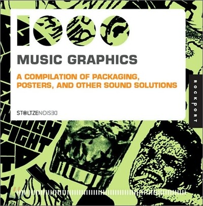 1,000 music graphics : a compilation of packaging, posters, and other sound solutions / b...