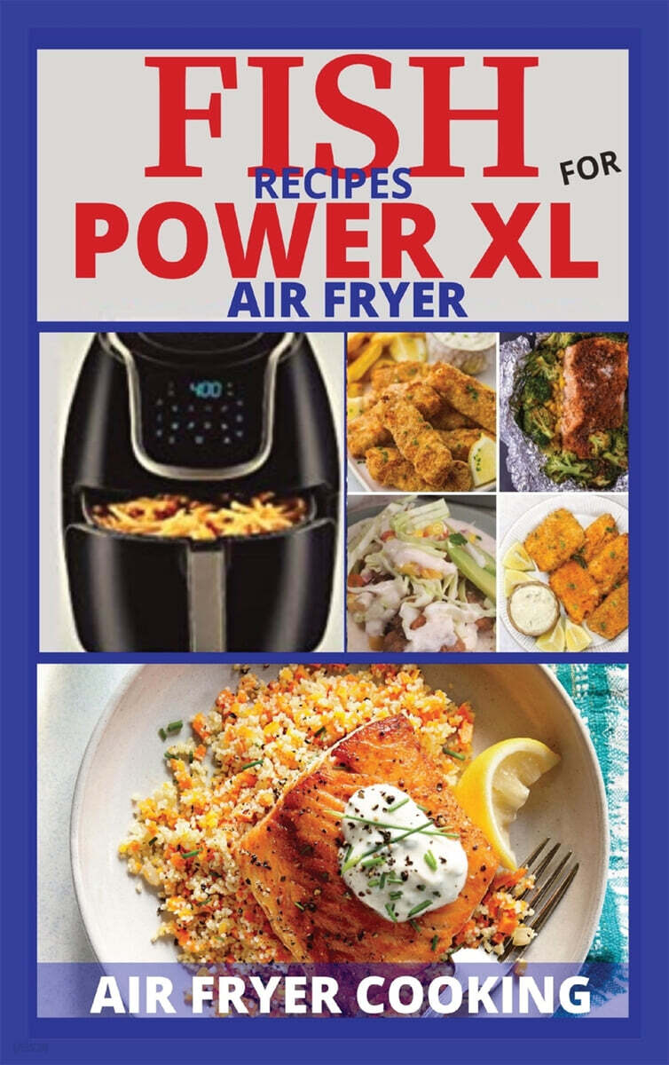FISH RECIPES FOR POWER XL AIR FRYER