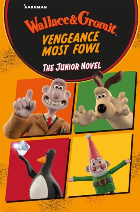 Wallace &amp; Gromit vengeance most fowl 표지