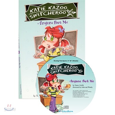 Katie Kazoo, Switcheroo. 1, Anyone but me. 표지