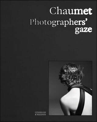 Chaumet. Photographers’ Gaze