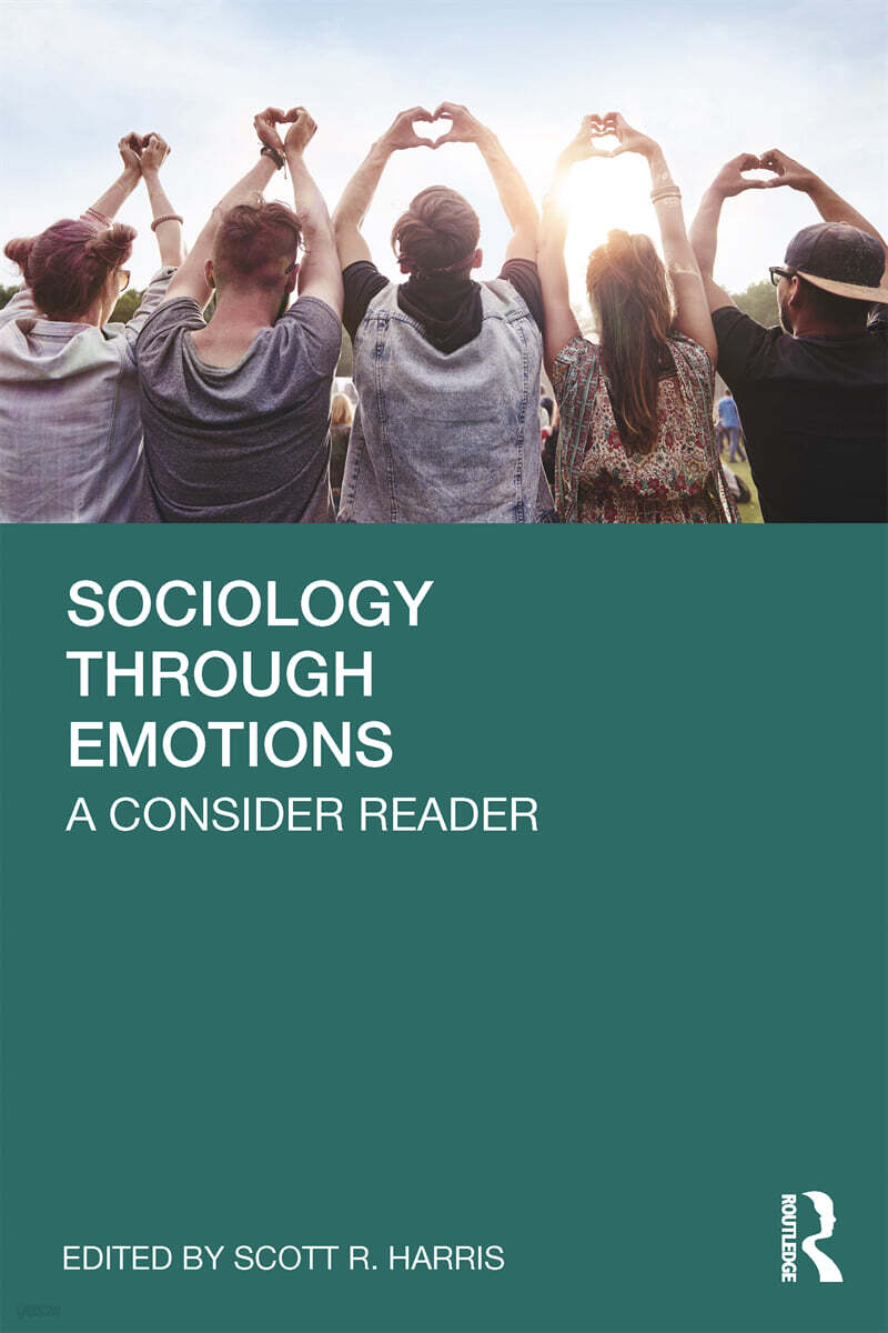 Sociology Through Emotions (A Concise Reader)
