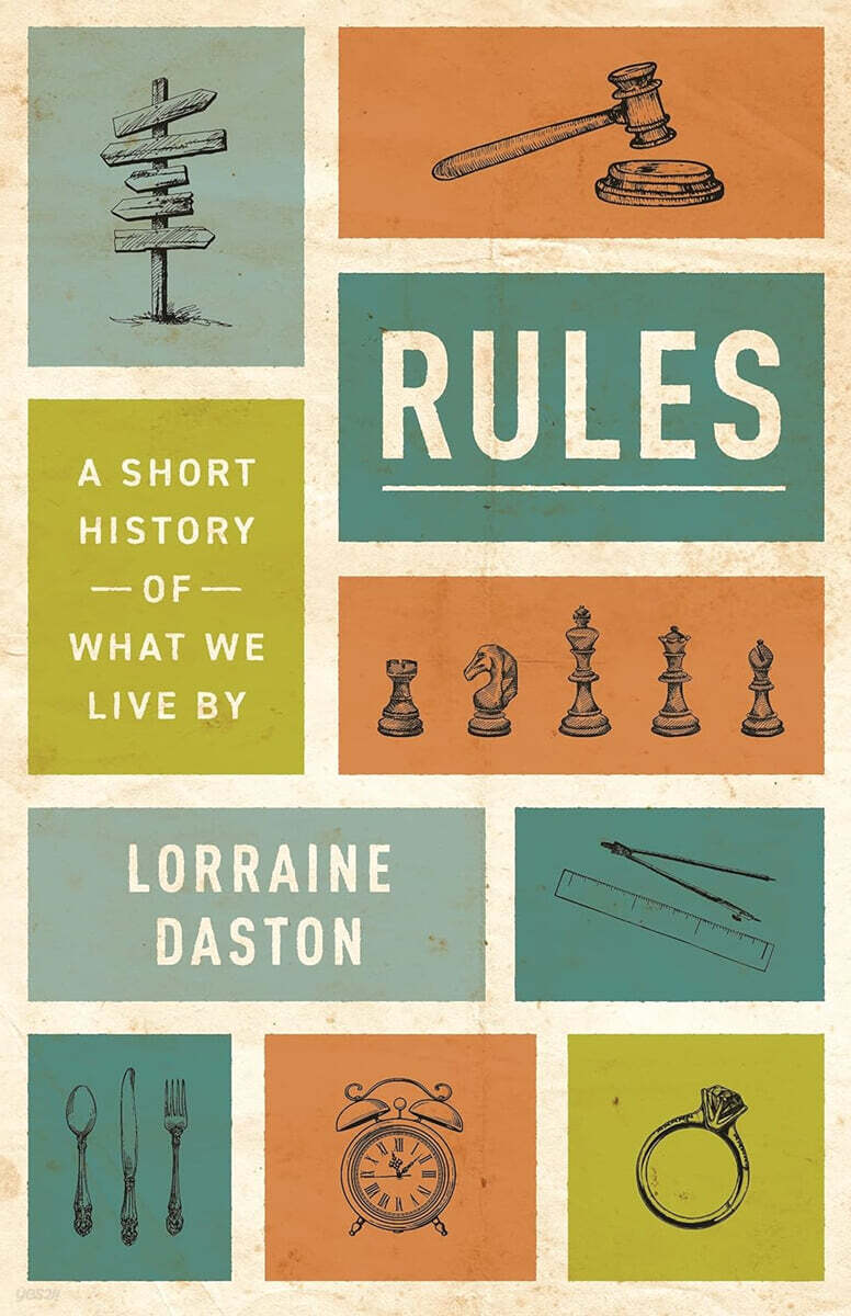 Rules (A Short History of What We Live by)