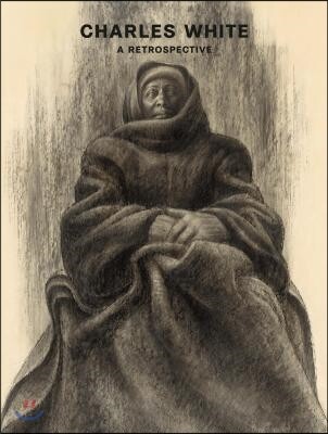 Charles White  : a Retrospective