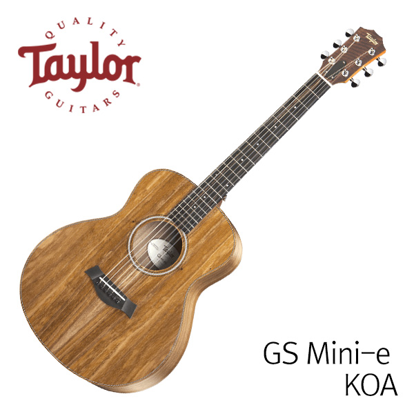 Taylor 테일러 프리버드 Taylor 어쿠스틱기타 GS Mini-e Koa