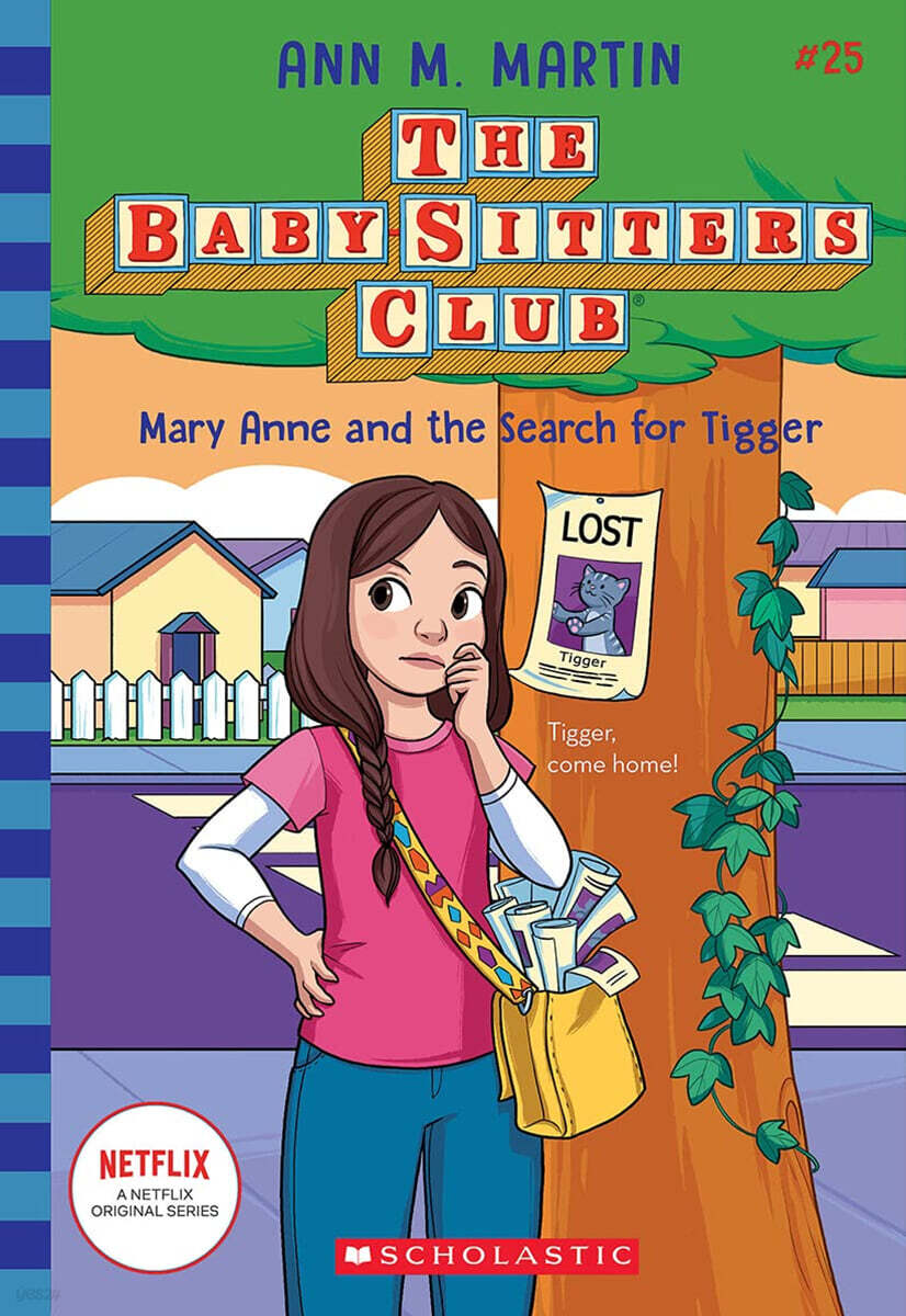 The Baby-Sitters Club #25 : Mary Anne and the Search for Tigger