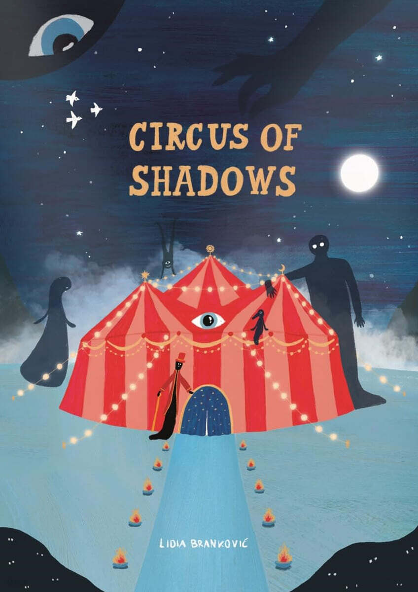 Circus of shadows