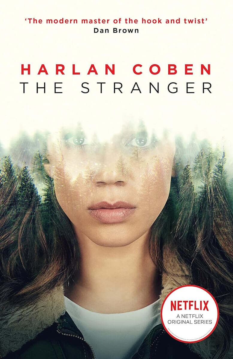 Stranger (A gripping thriller from the #1 bestselling creator of hit Netflix show Fool Me Once)