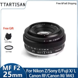 TTArtisan 25mm F2 MF 미러리스 카메라 렌즈 (캐논 RF, 니콘 Z, 소니 E, 후지필름 XF, 파나소닉, 올림푸스 M43, XT10, XT5, A6400, A630