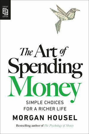 (The)art of spending money : simple choices for a richer life