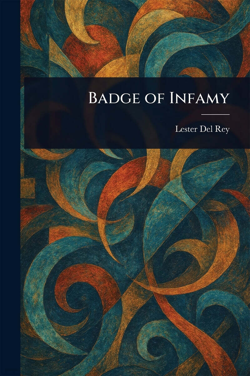 Badge of Infamy