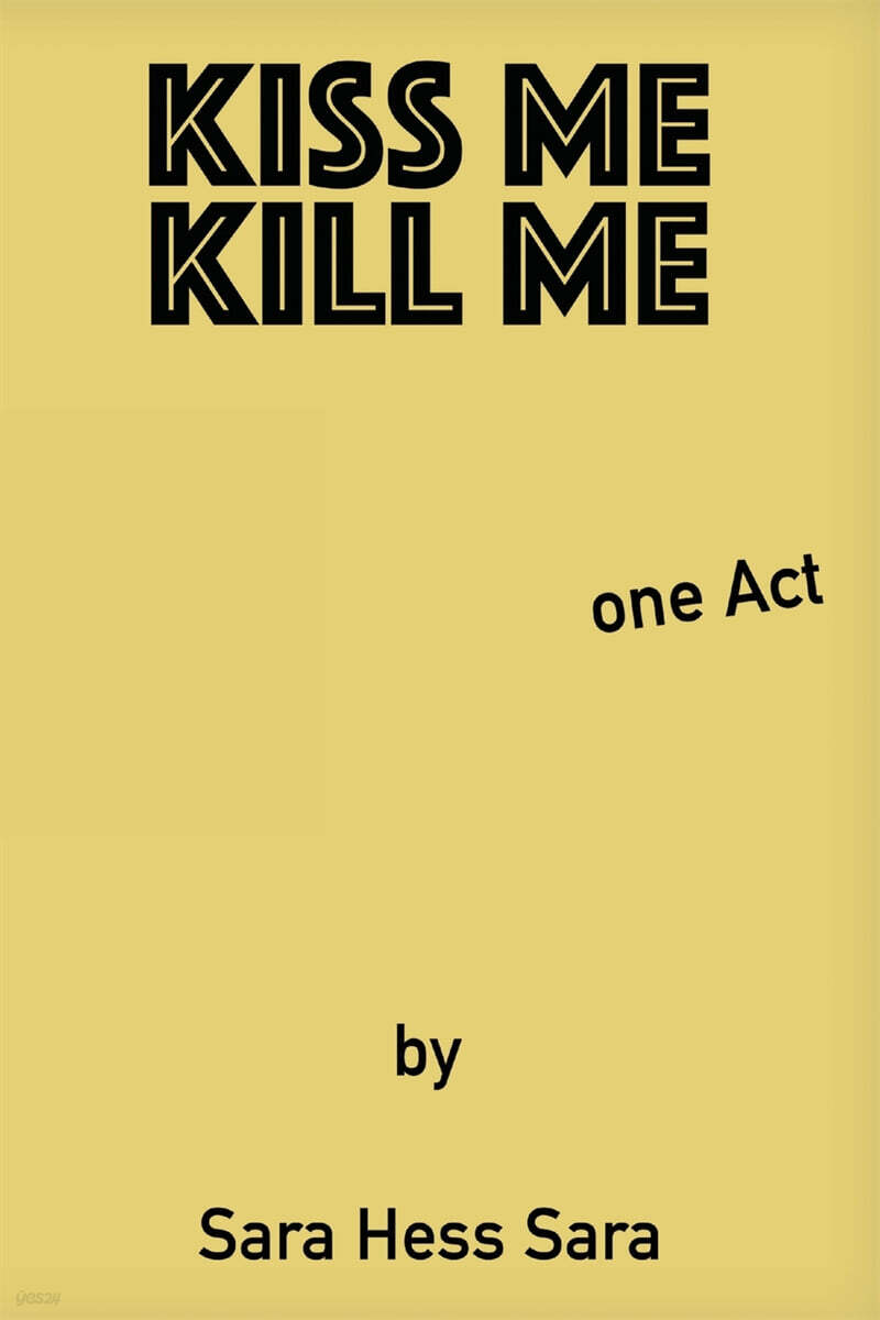 Kiss Me Kill Me