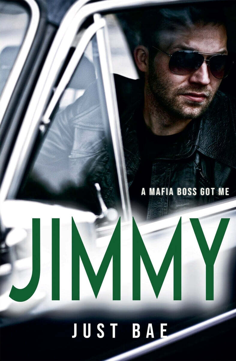A Mafia Boss Got Me (Jimmy)